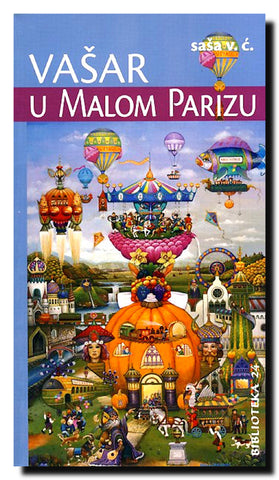 Vašar u Malom Parizu