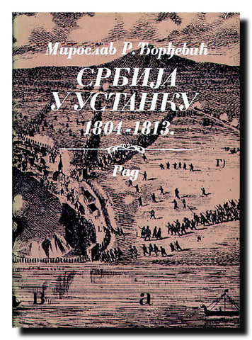 Srbija u ustanku 1804-1813.