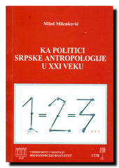 Ka politici srpske antropologije za XXI vek