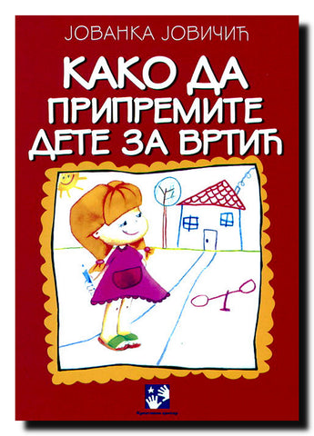 Kako da pripremite dete za vrtić
