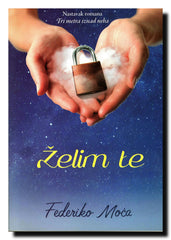 Želim te