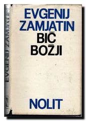 Bič božji : roman ; Bogu iza leđa ; Poplava : pripovetke