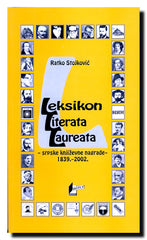 Leksikon Literata Laureata : srpske književne nagrade 1839-2002.