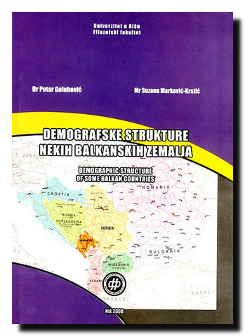 Demografske strukture nekih balkanskih zemalja = Demographic structures of some Balkan countries