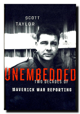 Unembedded : Two Decades of Maverick War Reporting