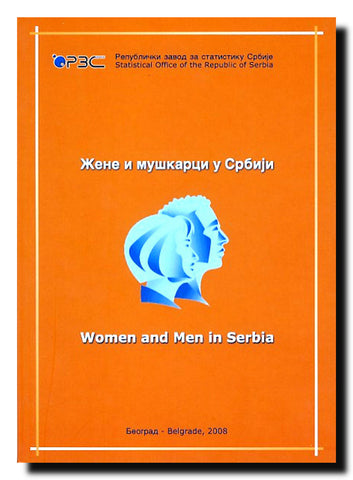 Žene i muškarci u Srbiji = Women and Men in Serbia