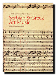 Serbian & Greek Art Music : A Patch to Western Music History
