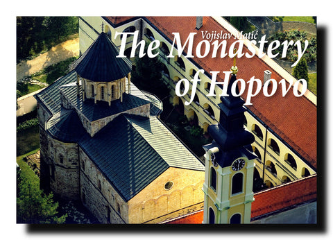 The Monastery of Old and New Hopovo