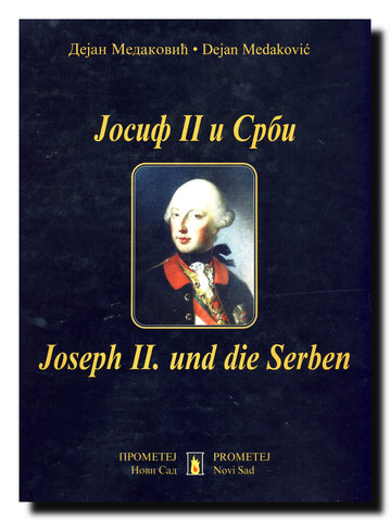 Josif II i Srbi = Joseph II. und die Serben