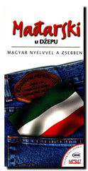 Mađarski u džepu = Magyar nyelvvel a zsebben : sa izgovorom = kiejtéssel